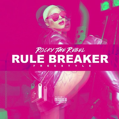 Rule Breaker Freestyle - Single