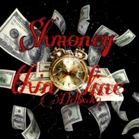 Thin Line (feat. Delbeck9) - Single - $hmoney