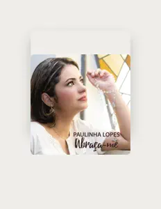 聆聽 Paulinha Lopes、觀看音樂影片、閱讀小傳、查看巡演日期等！
