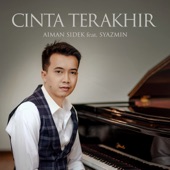 Cinta Terakhir (feat. Syazmin Saprudin) [Rerecorded Version] artwork