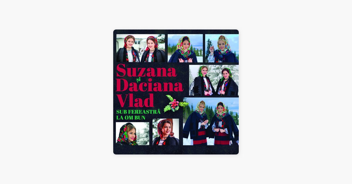 Sub Fereastra La Om Bun by Suzana si Daciana Vlad — Song on Apple Music