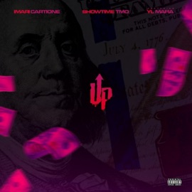 Up 1 (feat. Showtime Tmo & YL Mafia) Imari Cartione