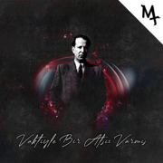 Vaktiyle Bir Atsız Varmış - MT