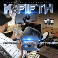 Epidemic Hustle Lectures 2 - K Fifth