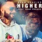 Higher (feat. Asap Preach) - Sean Frazier lyrics