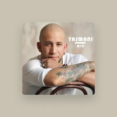 Listen to Yasmani, watch music videos, read bio, see tour dates & more!