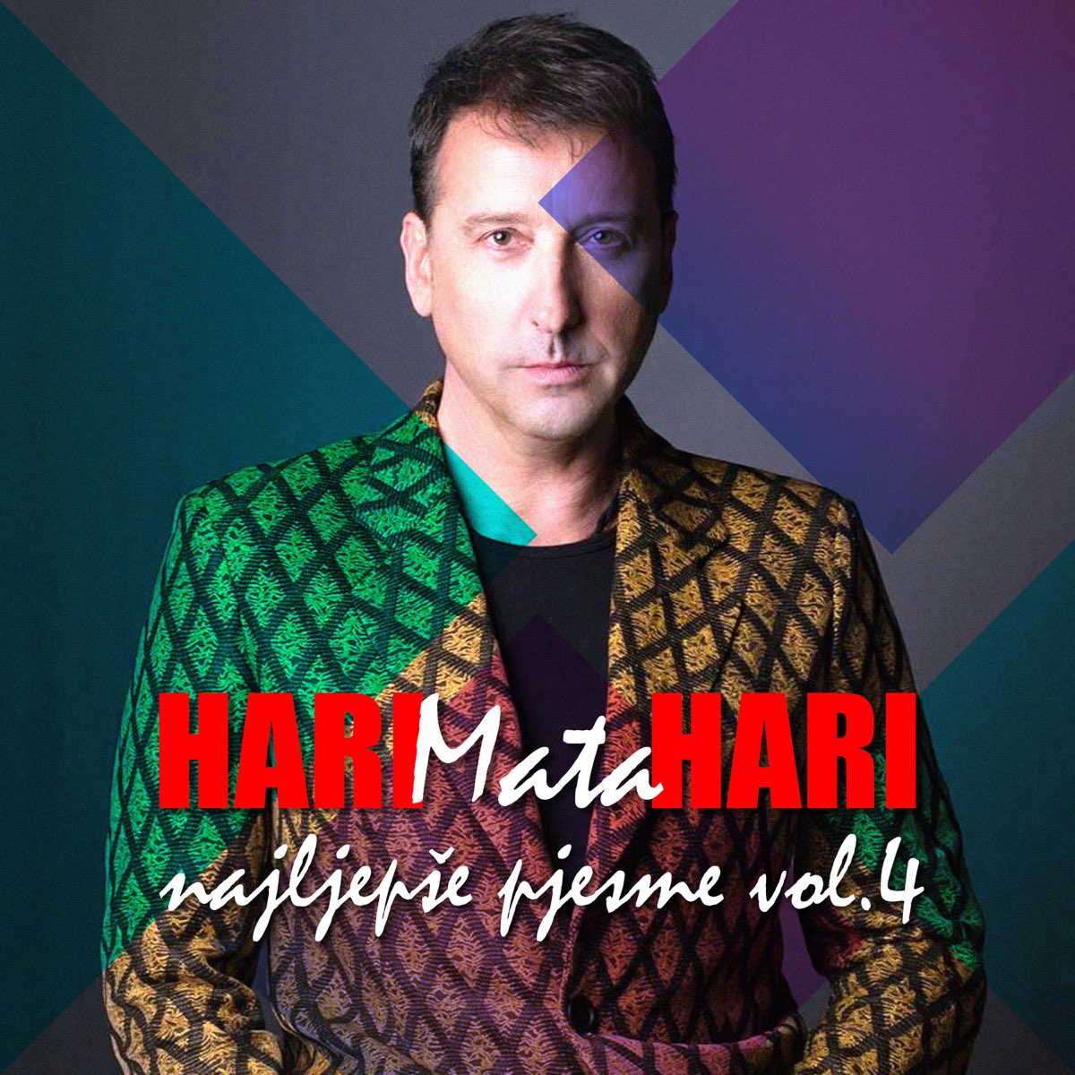 Najljepše Pjesme Vol.4 (with Hari Mata Hari) by Hari Mata Hari on Apple  Music