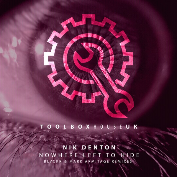 Nowhere Left to Hide (Remixes) - Single