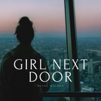 Girl Next Door - Single - Deane Walden