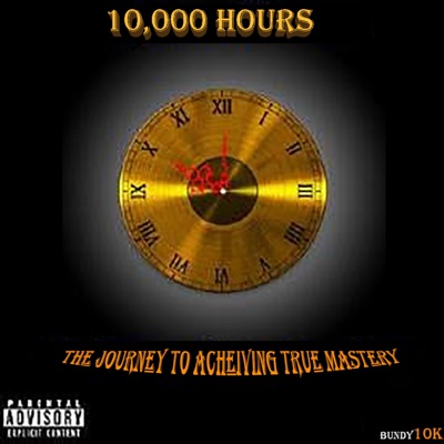 10,000 Hours