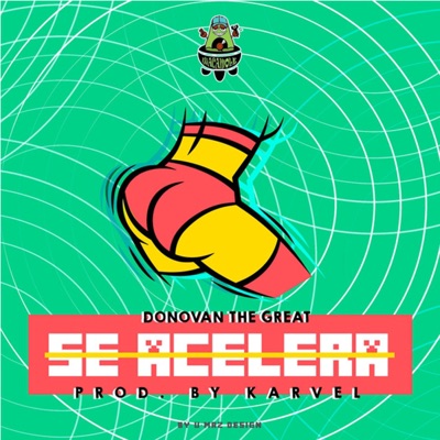 Se Acelera (Donovan The Great) - Single