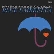 Blue Umbrella - EP - Burt Bacharach & Daniel Tashian
