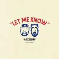 Let Me Know (feat. Marc E. Bassy)