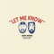 Let Me Know (feat. Marc E. Bassy) artwork