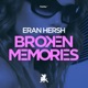 Broken Memories Single