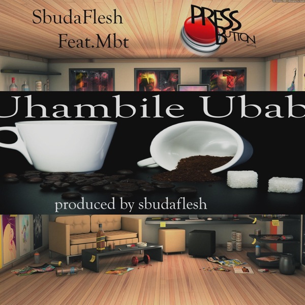 Uhambile ubaby (feat. MBT)
