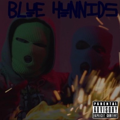 Blue Hunnids (feat. Blurp Gotti) - Single