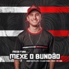 Mega Funk Mexe o Bundão (feat. MC ADR) - Single