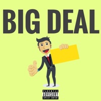 BIG Deal (feat. Acekyngz & the Nephew) - Single - FamilyOverMoney