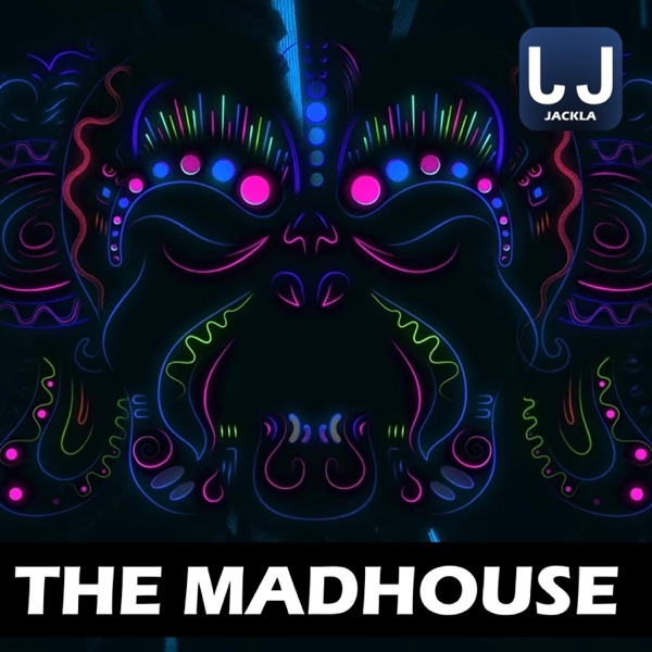 The Madhouse