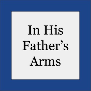 In His Father's Arms - Single