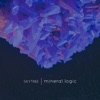 Mineral Logic - EP