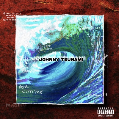 Johnny Tsunami (feat. Nii France) - Single