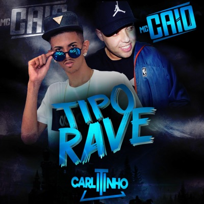 Tipo Rave (feat. Dj Titi) - Single