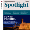 Spotlight Audio - Fun in Florida. 11/2020: Englisch lernen Audio - Spaß in Florida - Div.