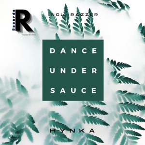 Dance Under Sauce - Single