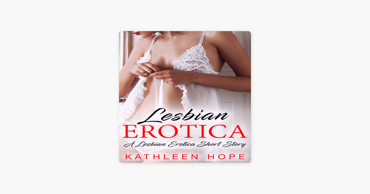 Lesbian Erotica Short Stories