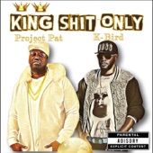 King Shit Only artwork