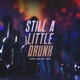 Still a Little Drunk Single