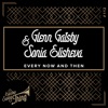 Every Now and Then - Single