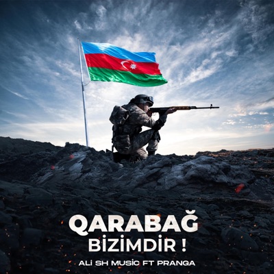 Qarabağ Bizimdir (feat. Pranga) - Single