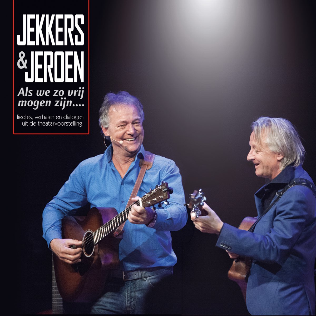 ‎Als we zo vrij mogen zijn... (Live) by Harrie Jekkers & Jeroen van 