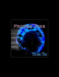 Frozen Fire dinle, müzik videolarını izle, biyografisini oku, tur tarihlerini ve daha fazlasını gör!