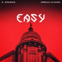 Easy - Single - K. Sparks & Dream Chaos