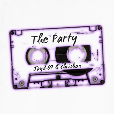 The Party (feat. Chrishon) - Single
