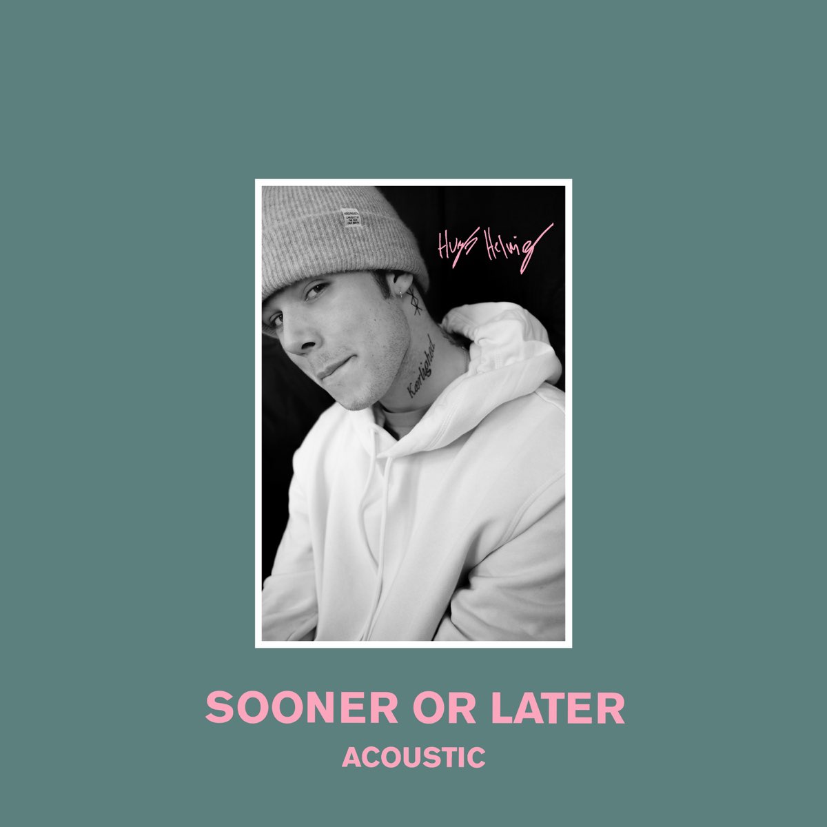 Sooner or Later (Acoustic) - Single - Hugo Helmigのアルバム