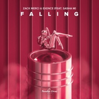 Falling (feat. Sasha M) - Single - Zack Merci & Exence