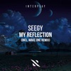 My Reflection - Single