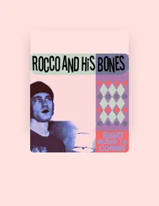 Ouve Rocco and His Bones, vê vídeos de música, lê a biografia, vê as datas da digressão e muito mais!