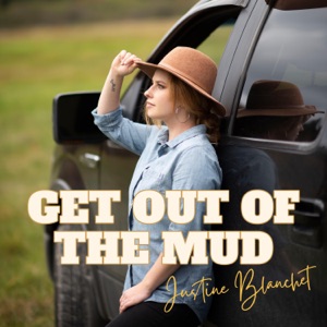 Justine Blanchet - Get out of the Mud - Line Dance Musique