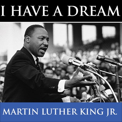 I Have A Dream Speech