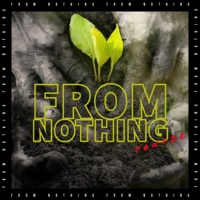 From Nothing - Single - Tantzz