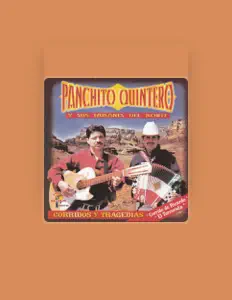 Listen to Panchito Quintero, watch music videos, read bio, see tour dates & more!