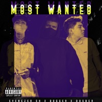 Most Wanted (feat. Dogger & Dosber) - Single - Evenezer Sh