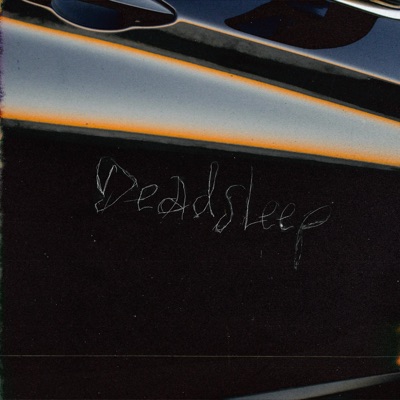 Deadsleep - Single