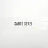 Santo Serei